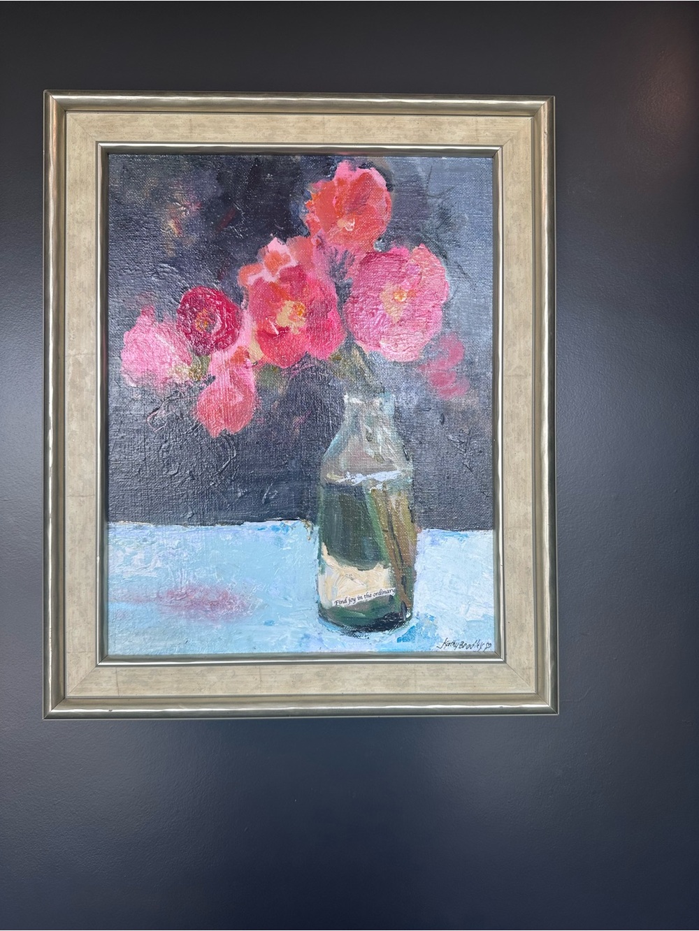 Original Still Life Floral Painting. “Finding Joy in the Ordinary”